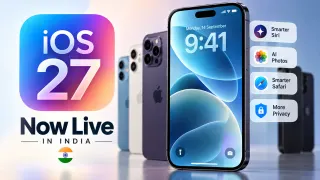 Apple iOS 27 हुआ भारत में जारी: iPhone 11 से लेकर नए iPhone तक मिलेगा Update, Siri AI समेत कई बड़े बदलाव; जानें Eligible List, Download तरीका और सावधानियां